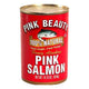 PINK BEAUTY PINK SALMON 14.75oz